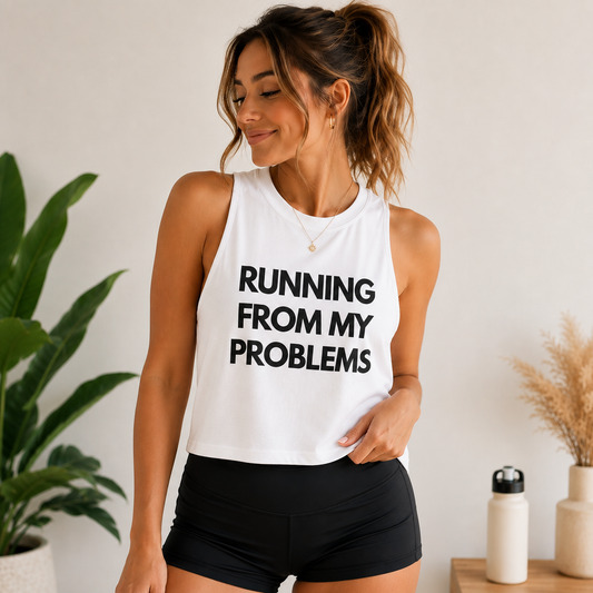 Running From My Problems Crop Top